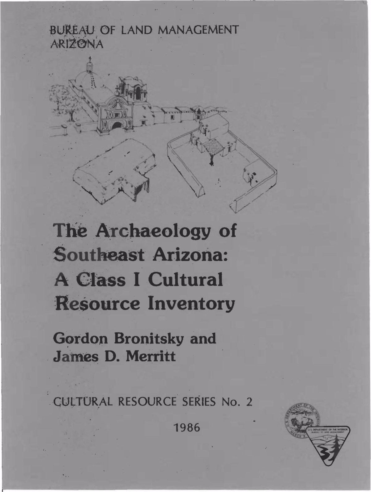 The Archaeology of Southeast Arizona: A Class I Cultural Resource Inventory Cover Page