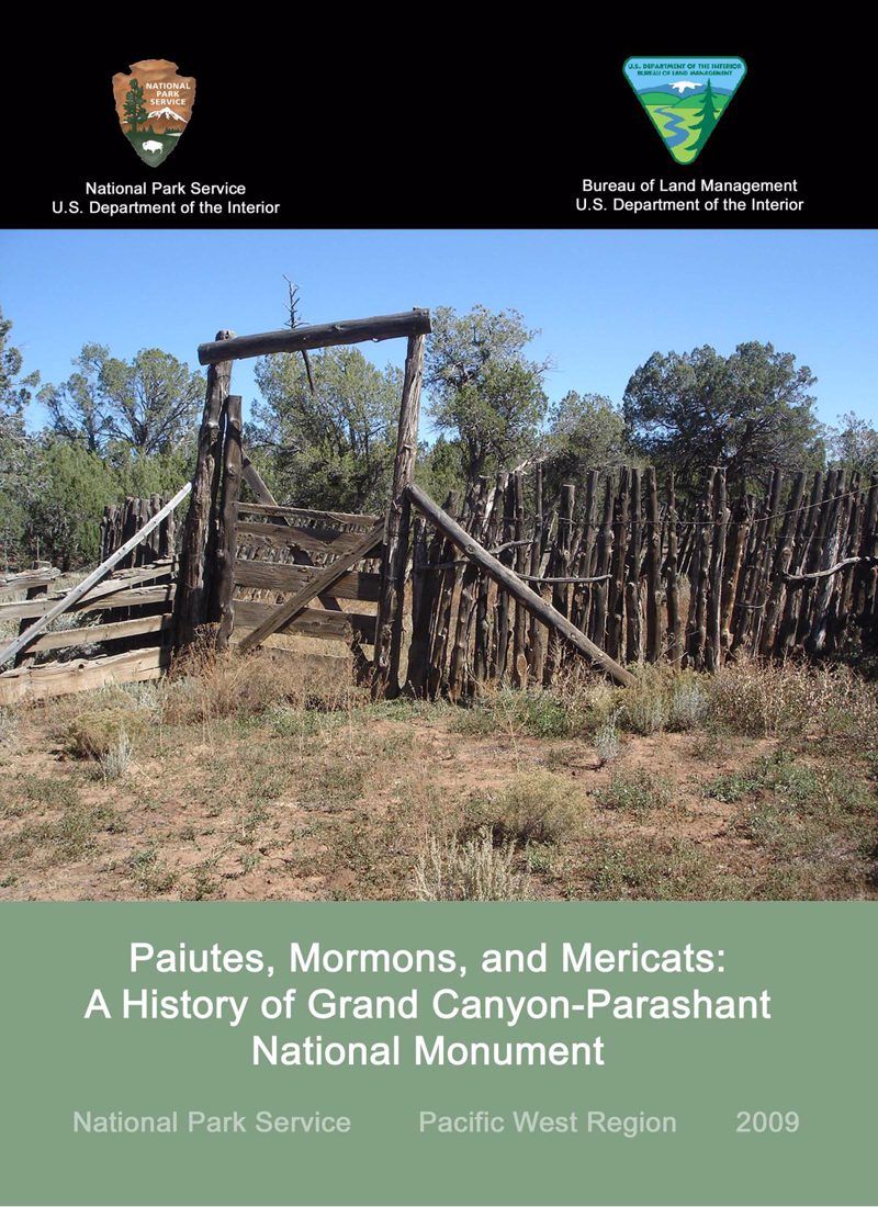 Paiutes, Mormons and Mericats: A History of Grand Canyon-Parashant National Monument Cover Page