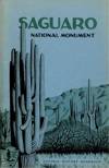 Saguaro National Monument, Arizona - Natural History Handbook Series No. 4 Cover Page