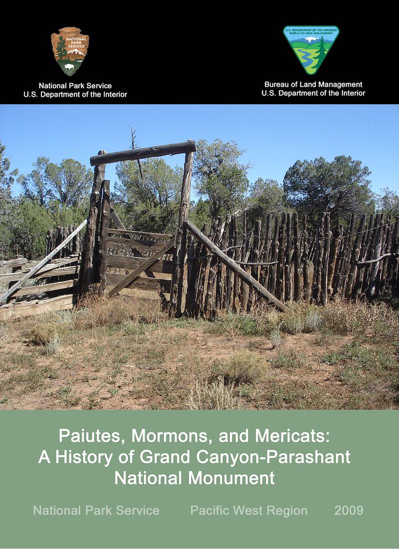 Paiutes, Mormons and Mericats: A History of Grand Canyon-Parashant National Monument Cover Page