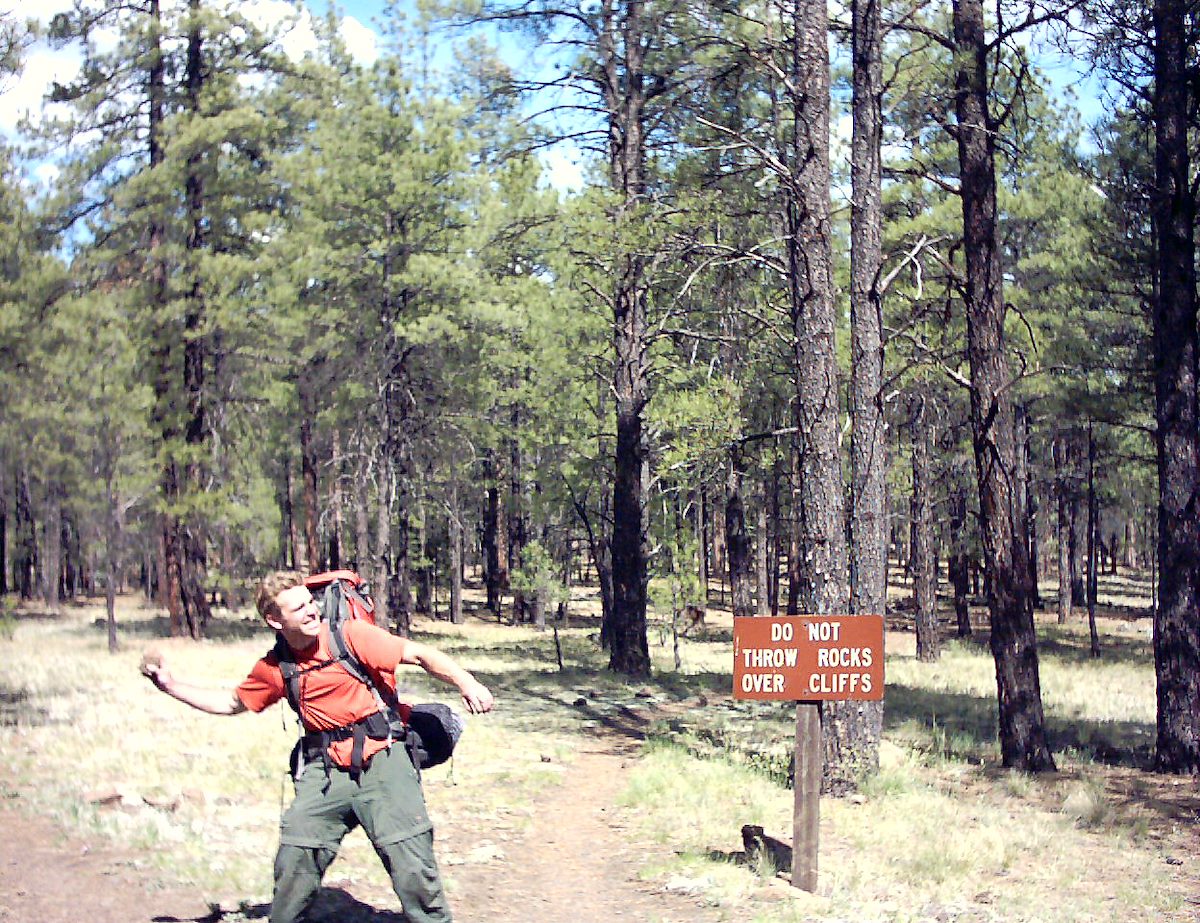 2004 May Dave - Do Not Throw Rocks Over Cliffs